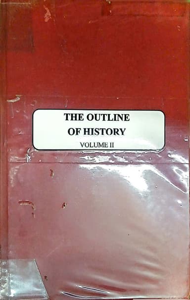 The Outline Of History Volume II