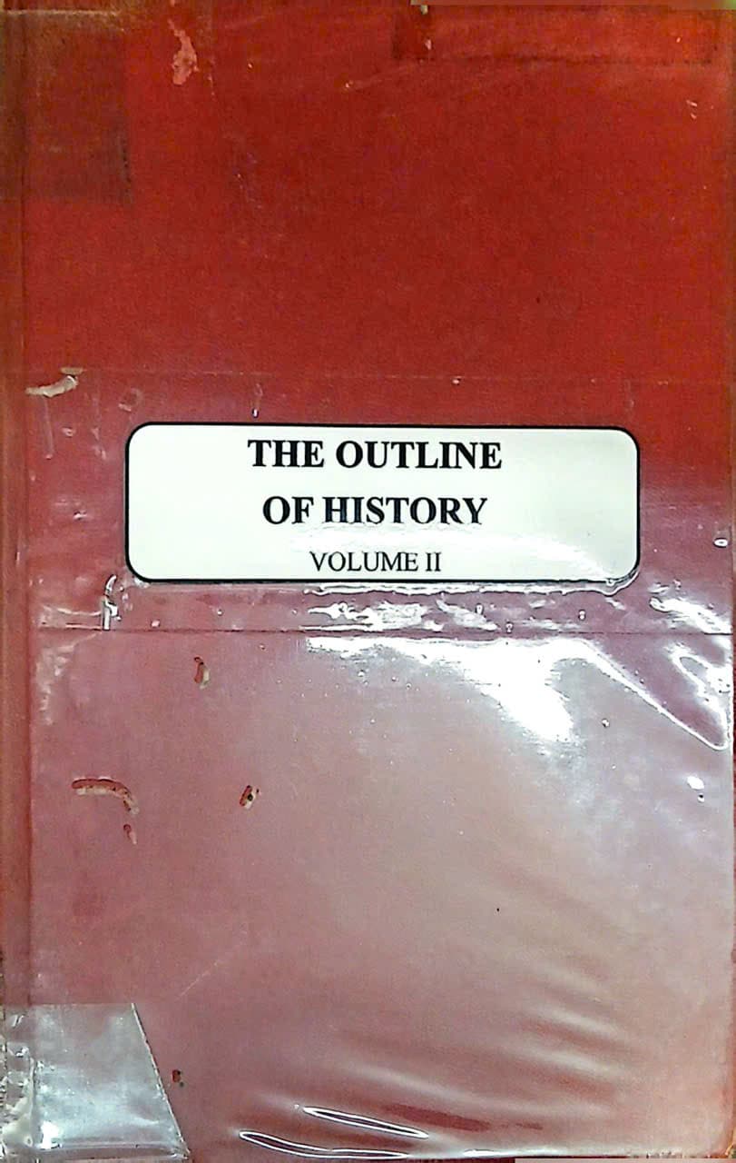 The Outline Of History Volume II