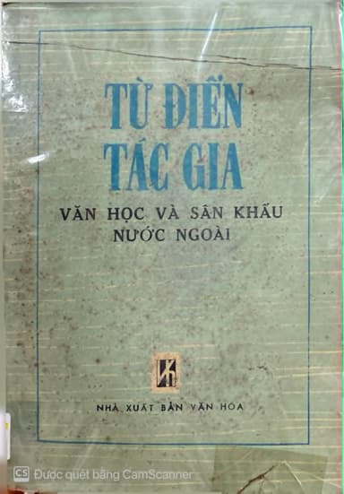 Từ Điển Tác Gia - Văn Học Và Sân Khấu Nước Ngoài