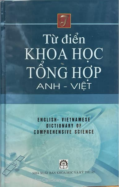 Từ Điển Khoa Học Tổng Hợp Anh - Việt