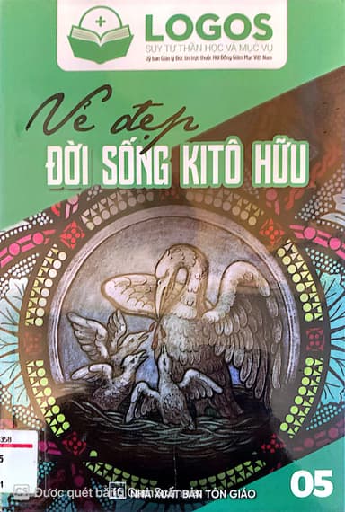 Logos số 5 - Vẻ Đẹp Đời Sống Kitô Hữu