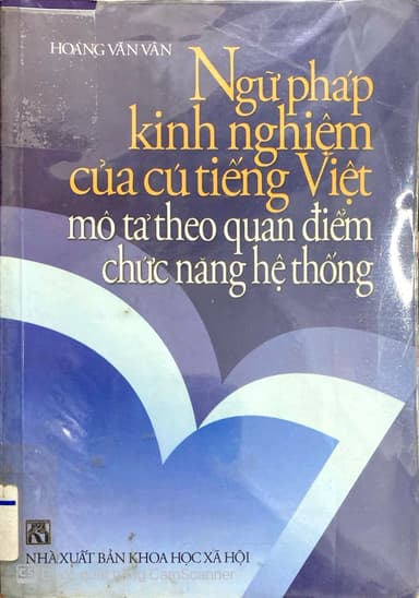 Ngữ Pháp Kinh Nghiệm Của Cú Tiếng Việt Mô Tả Theo Quan Điểm Chức Năng Và Hệ Thống