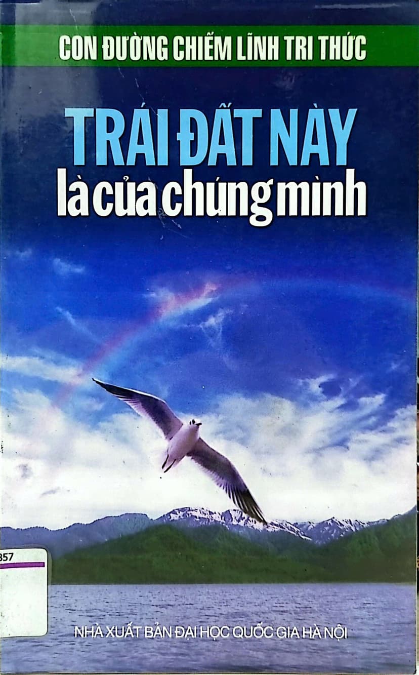 Trái Đất Này Lả Của Chúng Mình