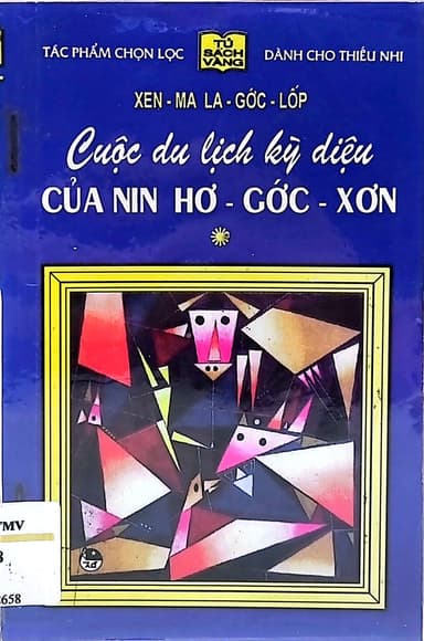 Cuộc Du Lịch Kỳ Diệu Của Nin Hơ-Gớc-Xơn - Tập 1