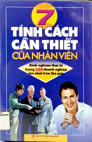 7 Tính Cách Cần Thiết Của Nhân Viên